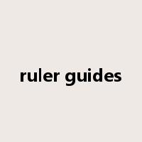 ruler guides是什么意思