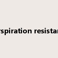 perspiration resistance是什么意思