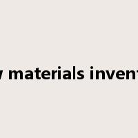 Raw materials inventory是什么意思