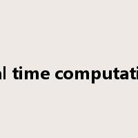 real time computation是什么意思