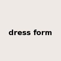 dress form是什么意思