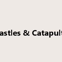 Castles & Catapults是什么意思