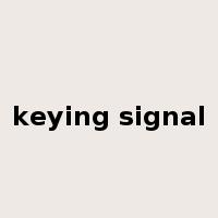 keying signal是什么意思