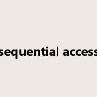 sequential access是什么意思