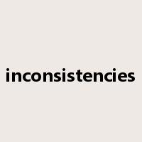 inconsistencies是什么意思