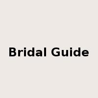Bridal Guide是什么意思