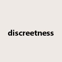discreetness是什么意思