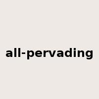 all-pervading是什么意思