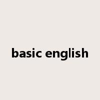 basic english是什么意思