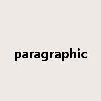 paragraphic是什么意思