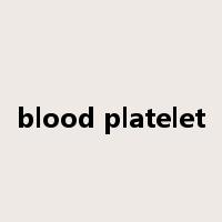 blood platelet是什么意思