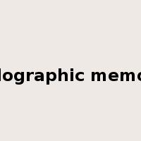 holographic memory是什么意思
