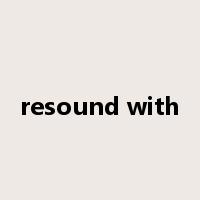 resound with是什么意思