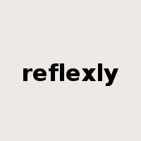 reflexly是什么意思