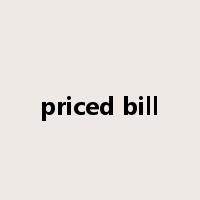 priced bill是什么意思