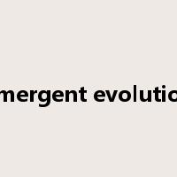 emergent evolution是什么意思