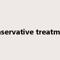 conservative treatment是什么意思