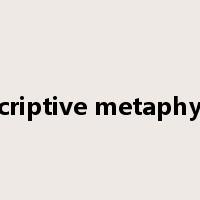 descriptive metaphysics是什么意思