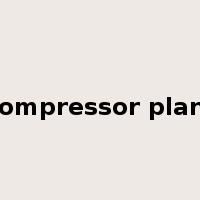 compressor plant是什么意思
