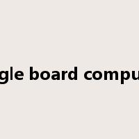 single board computer是什么意思