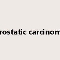 prostatic carcinoma是什么意思