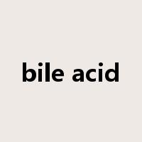 bile acid是什么意思