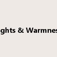 Lights & Warmness是什么意思