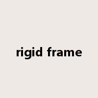 rigid frame是什么意思