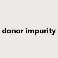 donor impurity是什么意思