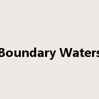 Boundary Waters是什么意思