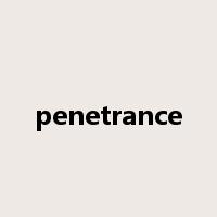 penetrance是什么意思