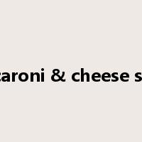 macaroni & cheese soup是什么意思