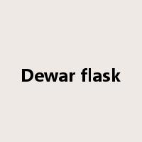 Dewar flask是什么意思