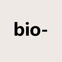 bio-是什么意思