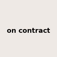 on contract是什么意思