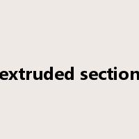 extruded section是什么意思