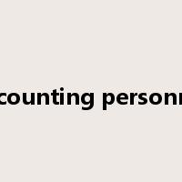 accounting personnel是什么意思