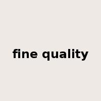 fine quality是什么意思