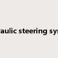 hydraulic steering system是什么意思