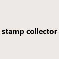stamp collector是什么意思