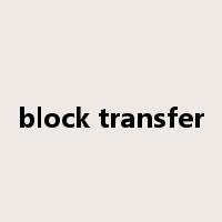 block transfer是什么意思