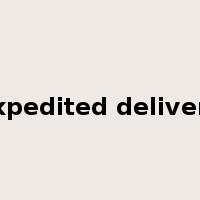 expedited delivery是什么意思