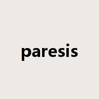 paresis是什么意思