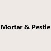 Mortar & Pestle是什么意思
