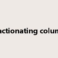 fractionating column是什么意思