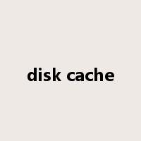 disk cache是什么意思
