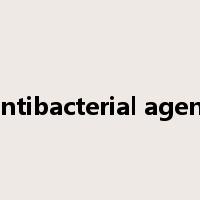 antibacterial agent是什么意思