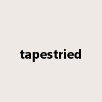 tapestried是什么意思