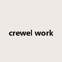 crewel work是什么意思