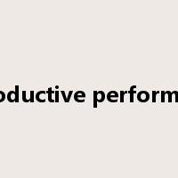 reproductive performance是什么意思